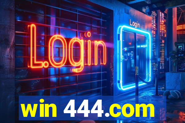 win 444.com